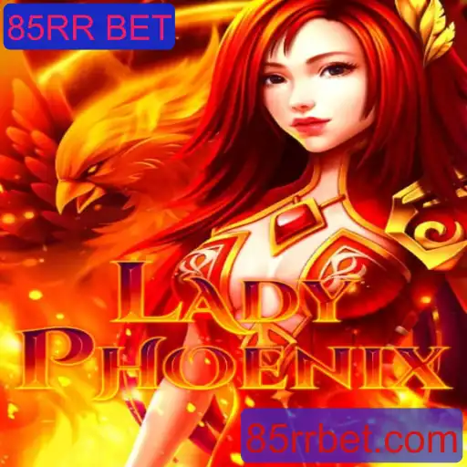 Introdução e Regras do Jogo LadyPhoenix com 85RR BET
