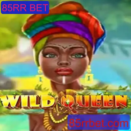 Explorando o Universo de WildQueen: Regras e Estratégias do Jogo 85RR BET